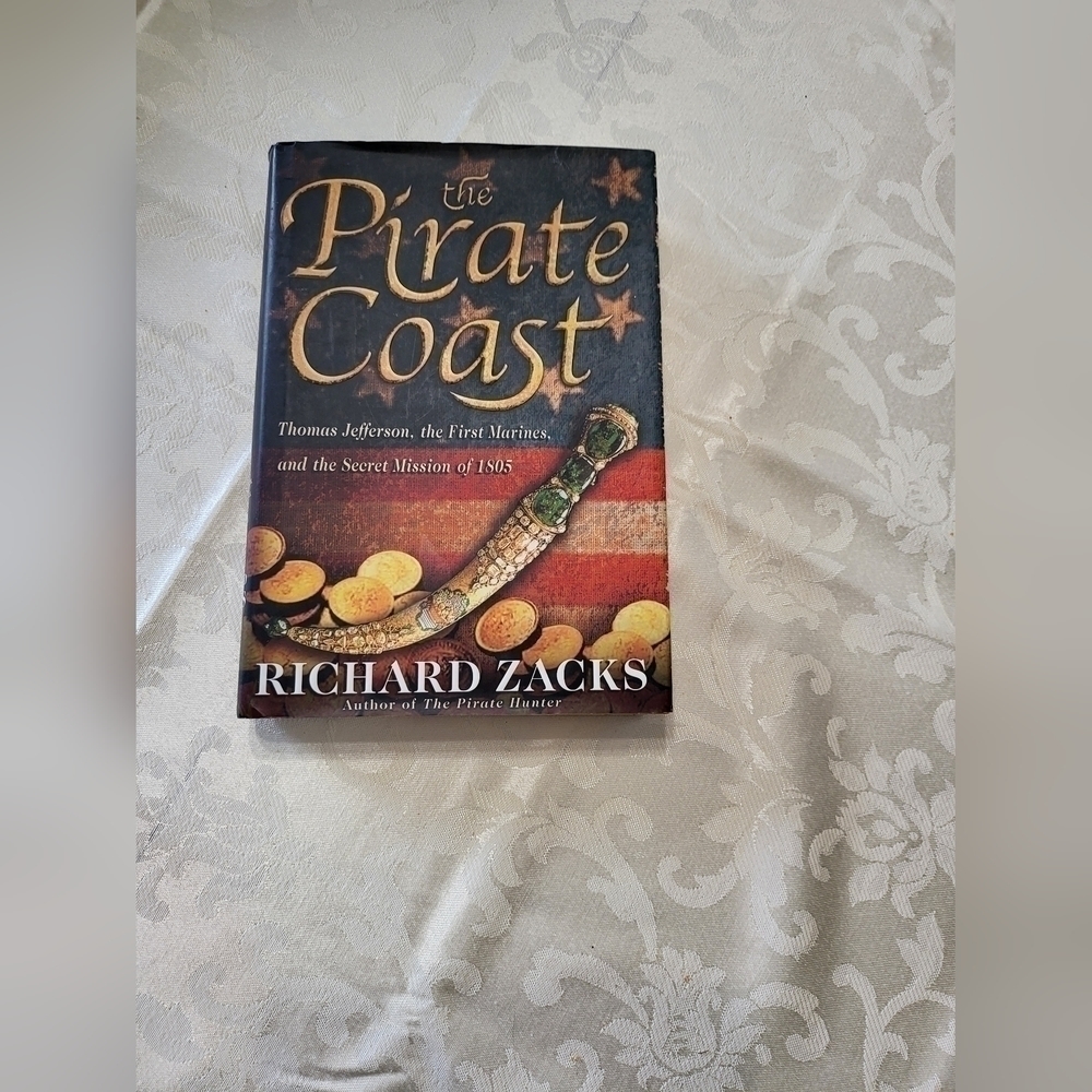 The Pirate Coast Richard Zacks